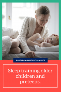 sleep training tweens